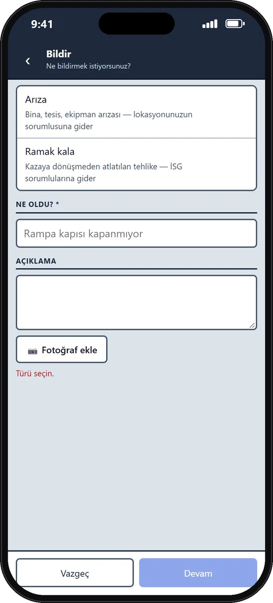 Mobil uygulamada arıza ve ramak kala bildirimi